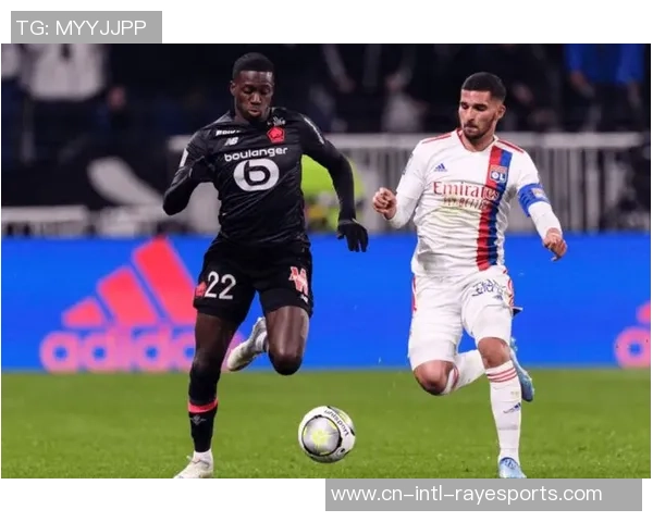 里尔与昂热上半场较量结果揭晓双方表现分析与精彩瞬间回顾